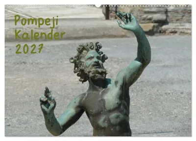 Produktbild von Pompeji-Kalender (Wandkalender 2027 DIN A2 quer), CALVENDO Monatskalender
