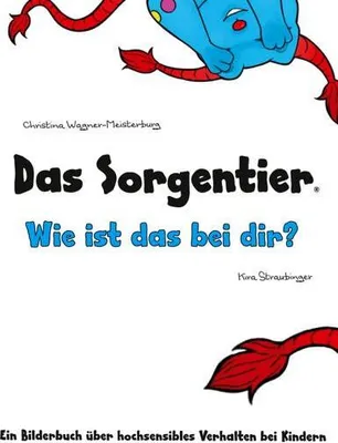 Immagine prodotto di Das Sorgentier - Wie ist das bei dir?