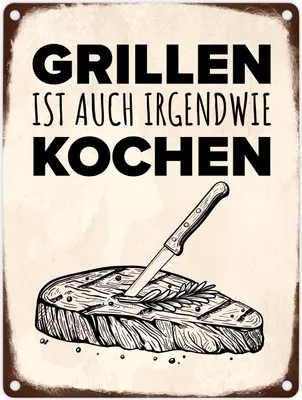 Produktbild von Grillen ist auch irgendwie kochen Metallschild in 15x20 cm mit Steak Motiv