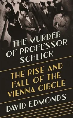 Produktbild von The Murder of Professor Schlick