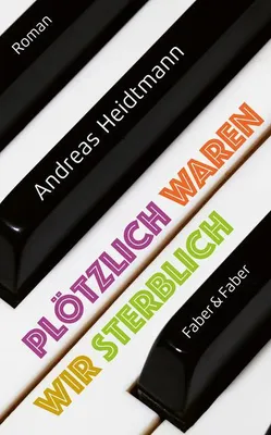 Produktbild von Plötzlich waren wir sterblich