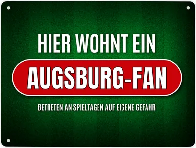 Produktbild von Metallschild XL mit Spruch: Hier wohnt ein Augsburg-Fan Schild Blechschild