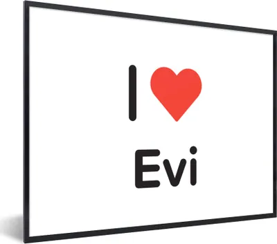 Produktbild von MuchoWow® Gerahmtes Poster Ich liebe - Evi - Mädchen 40x30 cm - Poster mit Schwarzem Bilderrahmen Wandposter Rahmen Foto Bilder - Kunstposter - Wanddekorationen