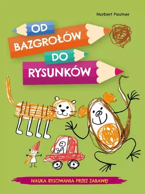 Immagine prodotto di Od bazgro³ów do rysunków Pautner Norbert (Buch auf Polnisch)