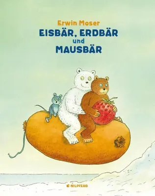 Produktbild von Eisbär, Erdbär und Mausbär