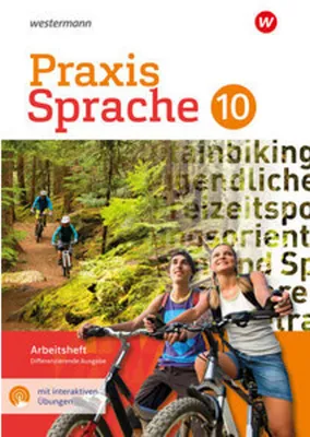 Zdjęcie produktu dla Praxis Sprache 10. Arbeitsheft mit interaktiven Übungen. Differenzierende Ausgabe