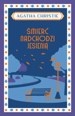 Zdjęcie produktu dla Śmierć nadchodzi jesienią