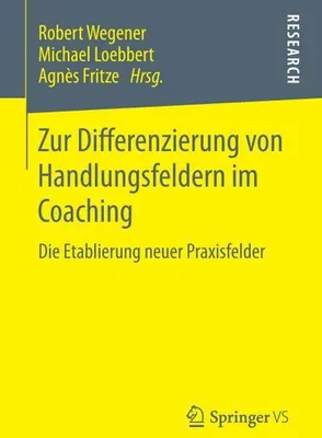 Produktbild von Zur Differenzierung von Handlungsfeldern im Coaching
