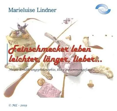 Immagine prodotto di Feinschmecker leben leichter, länger, lieber ...