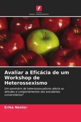Produktbild von Avaliar a Eficácia de um Workshop de Heterossexismo