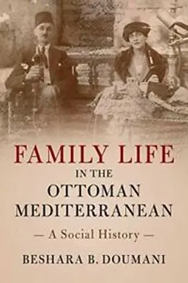 Produktbild von Family Life in the Ottoman Mediterranean