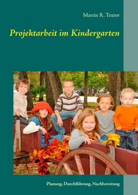 Produktbild von Projektarbeit im Kindergarten