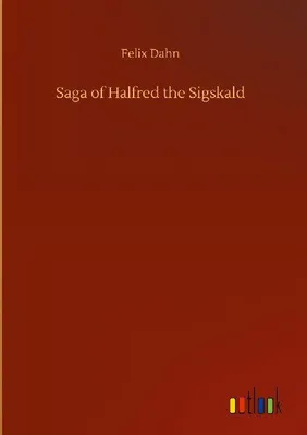 Produktbild von Saga of Halfred the Sigskald