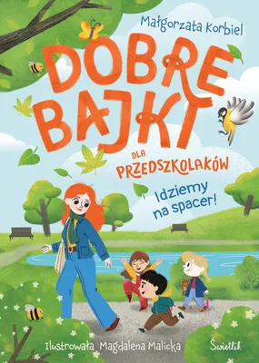 Imagen del producto de ¡Vamos a dar un paseo! Cuentos infantiles adecuados para niños en edad preescolar: Małgorzata Korbiel, Magdalena Malicka