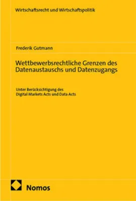 Image de Wettbewerbsrechtliche Grenzen des Datenaustauschs und Datenzugangs