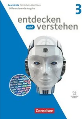 Produktbild von Entdecken und verstehen - Geschichtsbuch - Differenzierende Ausgabe Nordrhein-Westfalen - Ausgabe ab 2024 - Band 3: 9./10. Schuljahr