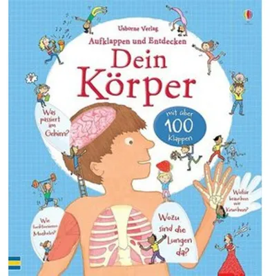 Produktbild von Aufklappen und Entdecken: Dein Körper