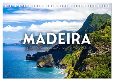 Produktbild von Madeira - Die Blumeninsel im Atlantik. (Tischkalender 2027 DIN A5 quer), CALVENDO Monatskalender