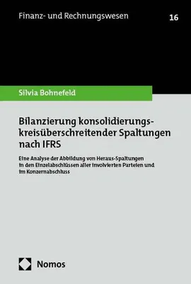 Obrázek produktu pro Bilanzierung konsolidierungskreisüberschreitender Spaltungen nach IFRS