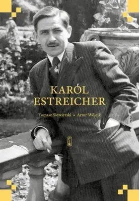 Imagen del producto de Karol Estreicher - Tomasz Siewierski, Artur Wójcik