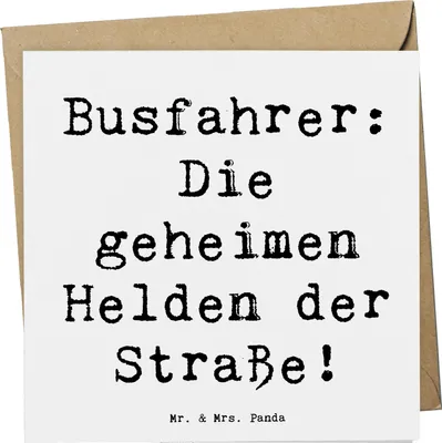 Produktbild von Mr. & Mrs. Panda Grußkarte Spruch Busfahrer Helden - Weiß - Geschenk, besonders, faltkarte, Aufmerksamkeit, doppelkarte, Bedanken, anlasskarte, Geschenke, Danke, sagen