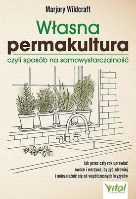 Produktbild von Własna permakultura sposób na samowystarczalność