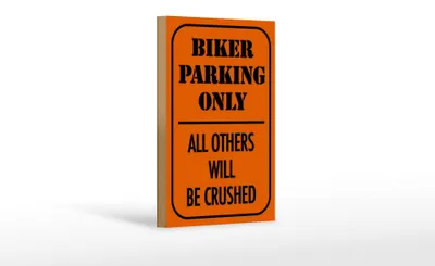 Produktbild von Holzschild Parken 12x18cm biker parking only all others