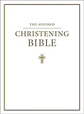 Immagine prodotto di The Oxford Christening Bible (Authorized King James Version)
