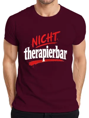 Immagine prodotto di T-shirt da uomo, taglia XL, colore bordeaux, con scritta: "Non curabile. Divertente. Frase sarcastica. Dichiarazione. Umorismo. Pazzia."