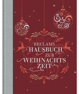 Image de Reclams Hausbuch zur Weihnachtszeit