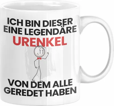 Produktbild von Urenkel Geschenk Tasse Lustige Geschenkidee Geburtstag für Urenkel Ich Bin Dieser Legendäre Urenkel Von Dem Alle Geredet Haben Kaffee-Becher (Weiß)