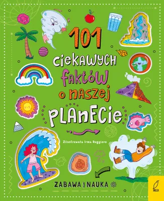 Obrázok produktu pre 101 Ciekawych Faktow O Naszej Planecie
