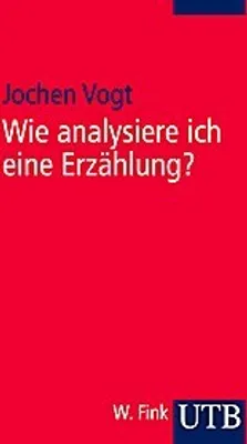 Produktbild von Vogt, J: wie analysiere ich/Erzählung