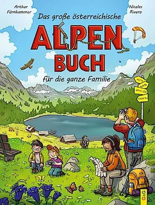 Zdjęcie produktu dla Fürnhammer, A: Das große österreichische Alpenbuch für Kinde