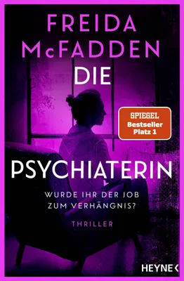 Produktbild von Die Psychiaterin - Wurde ihr der Job zum Verhängnis?