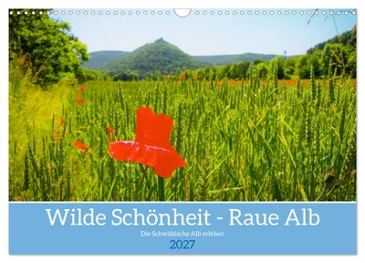 Produktbild von Wilde Schönheit - Raue Alb (Wandkalender 2027 DIN A3 quer), CALVENDO Monatskalender