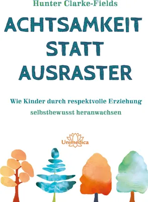 Produktbild von Achtsamkeit statt Ausraster