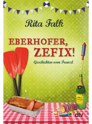 Produktbild von Eberhofer, Zefix!