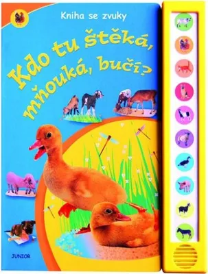 Obrázek produktu pro Kdo tu štěká, mňouká, bučí? - Kniha se zvuky