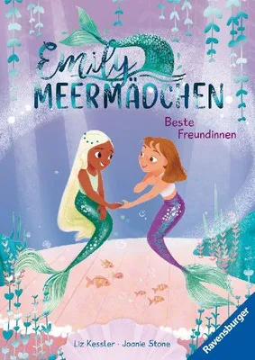 Produktbild von Emily Meermädchen - Beste Freundinnen (ein Meerjungfrauen-Erstlesebuch für Kinder ab 6 Jahren)