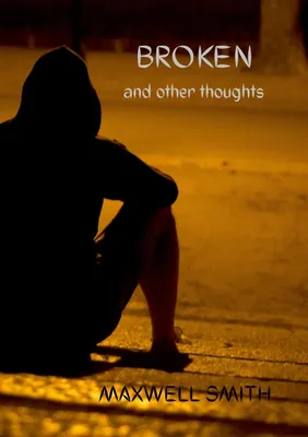 Produktbild von Broken and Other Thoughts