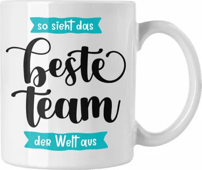 Produktbild von Trendation - Team Tasse Geschenk Lustige Geschenkidee Angestellte Teammitglied Arbeit Teamgeist So Sieht Das Beste Team Der Welt Aus (Weiß)