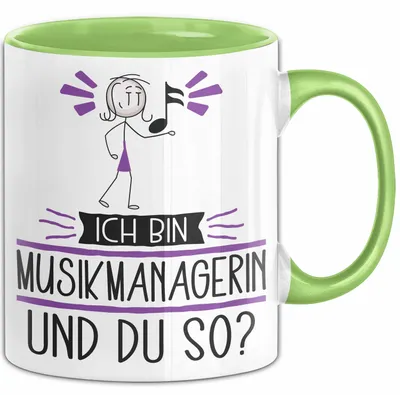 Produktbild von Musikmanagerin Tasse Geschenk Ich Bin Musikmanagerin Und Du So Geschenkidee Lustiger Spruch Becher (Grün)