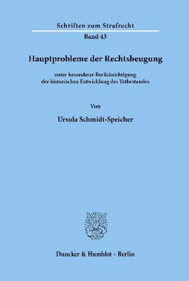 Produktbild von Hauptprobleme der Rechtsbeugung