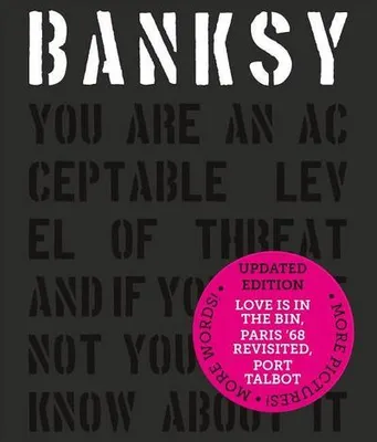 Obrázok produktu pre Banksy You Are an Acceptable Level of Threat and if You Were Not You Would Know About It