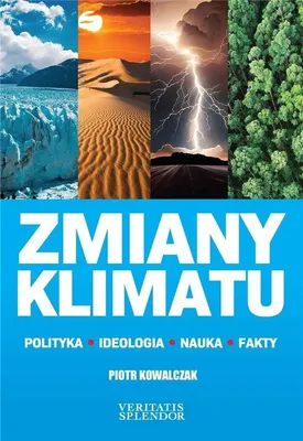 Image de Zmiany klimatu Polityka Ideologia Nauka Fakty - Praca zbiorowa