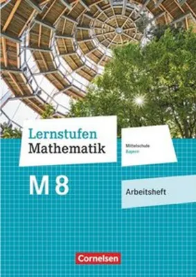 Produktbild von Lernstufen Mathematik - Mittelschule Bayern 2017 - 8. Jahrgangsstufe