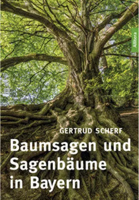 Produktbild von Baumsagen und Sagenbäume in Bayern