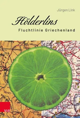 Immagine prodotto di Hölderlins Fluchtlinie Griechenland