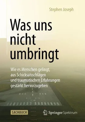Produktbild von Was uns nicht umbringt